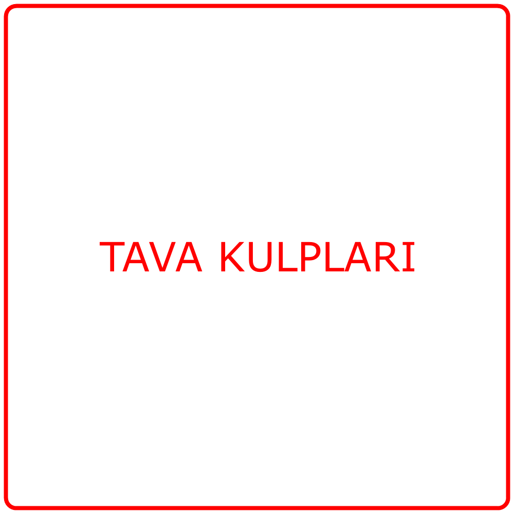 Tava Sapları - Kulpları