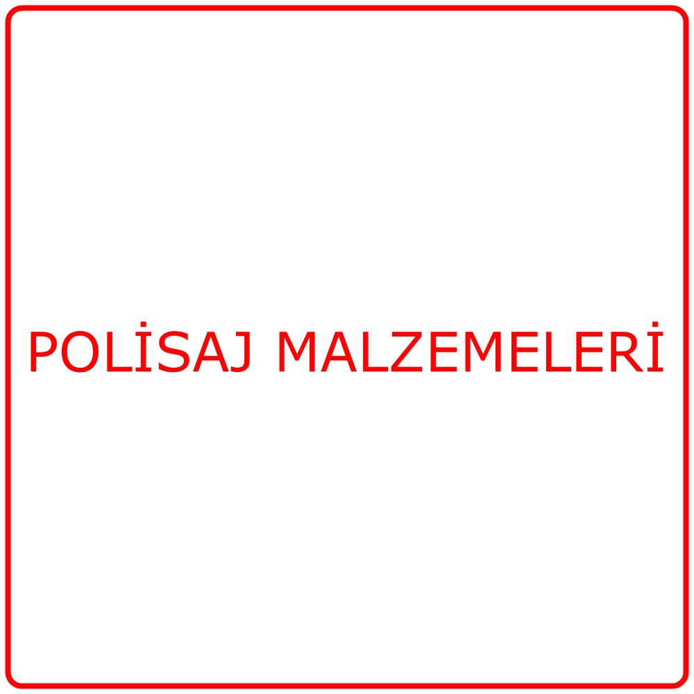 Polisaj Malzemeleri